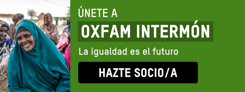 Hazte socio de Oxfam Intermón